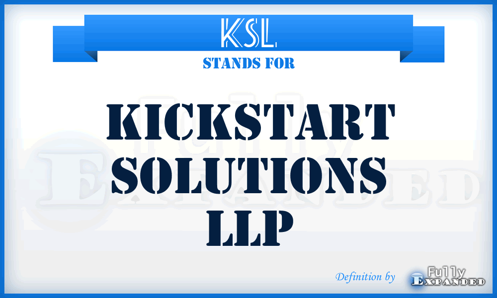 KSL - Kickstart Solutions LLP
