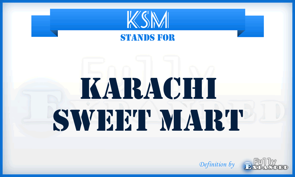 KSM - Karachi Sweet Mart