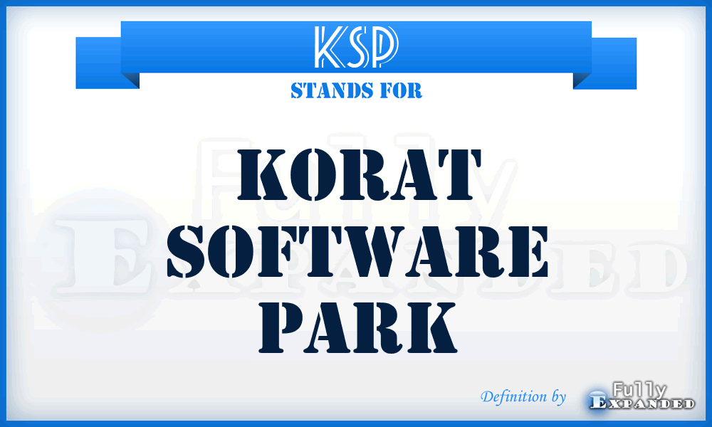 KSP - Korat Software Park