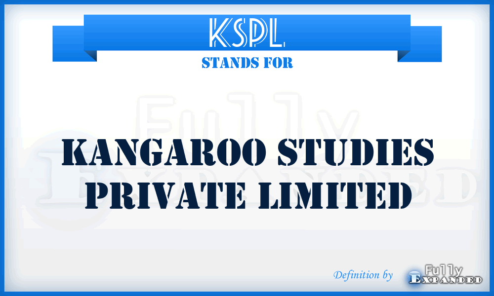 KSPL - Kangaroo Studies Private Limited