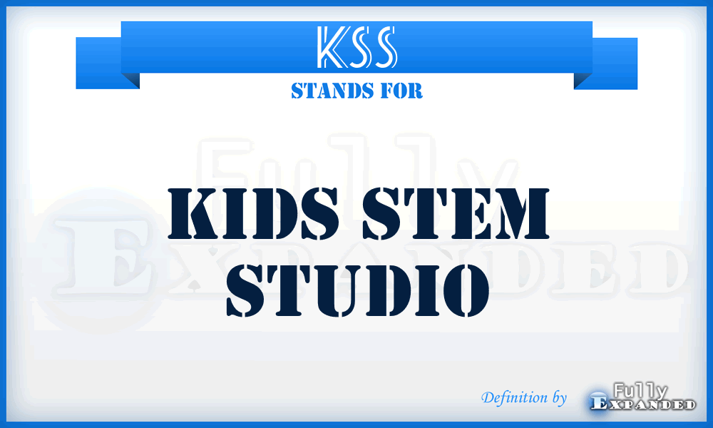 KSS - Kids Stem Studio