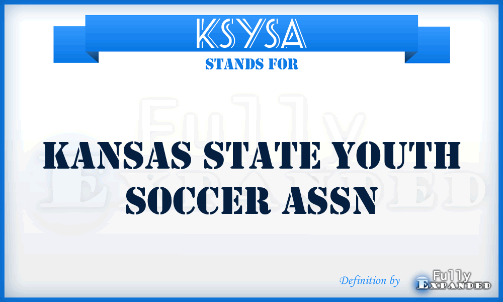 KSYSA - Kansas State Youth Soccer Assn