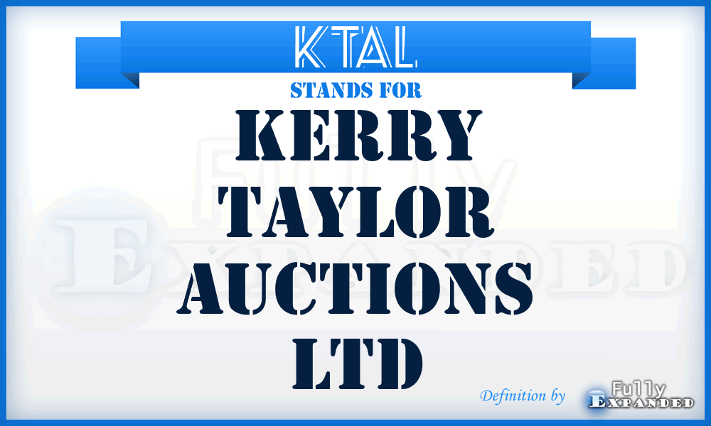 KTAL - Kerry Taylor Auctions Ltd