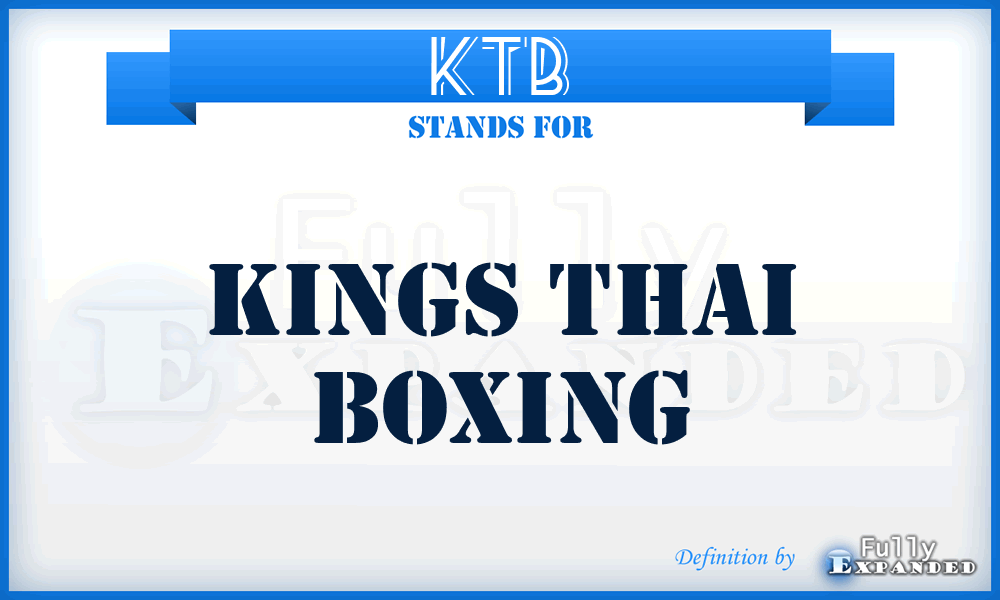 KTB - Kings Thai Boxing