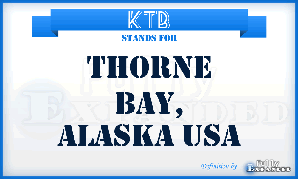 KTB - Thorne Bay, Alaska USA