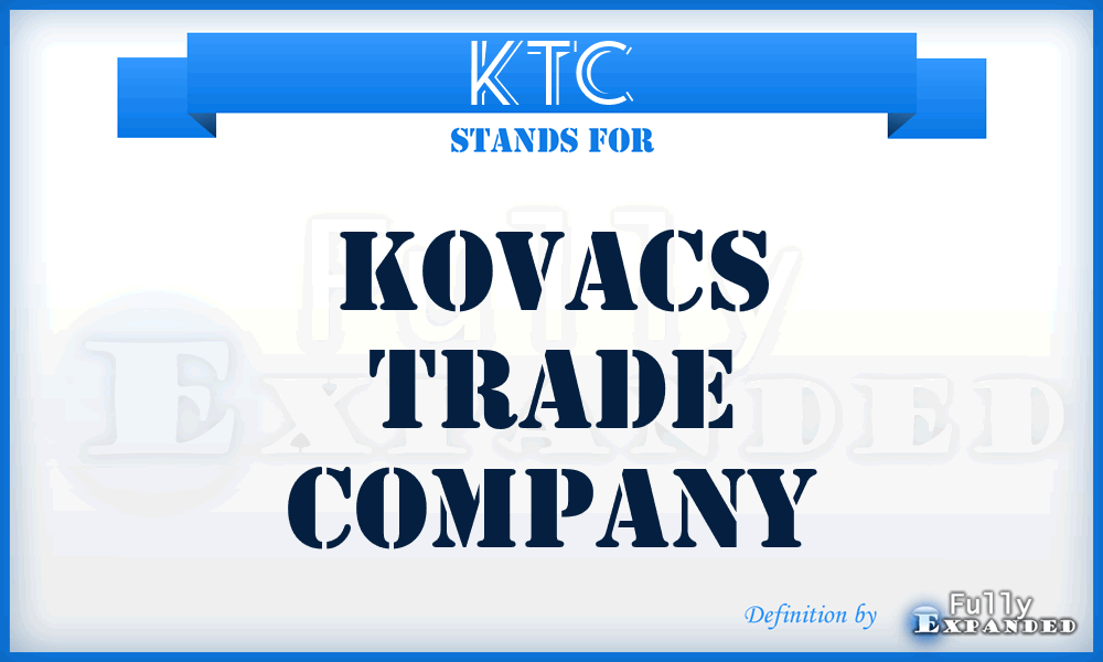 KTC - Kovacs Trade Company