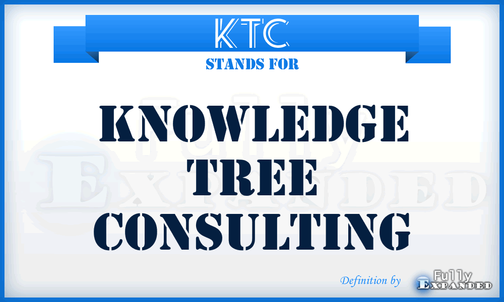 KTC - Knowledge Tree Consulting