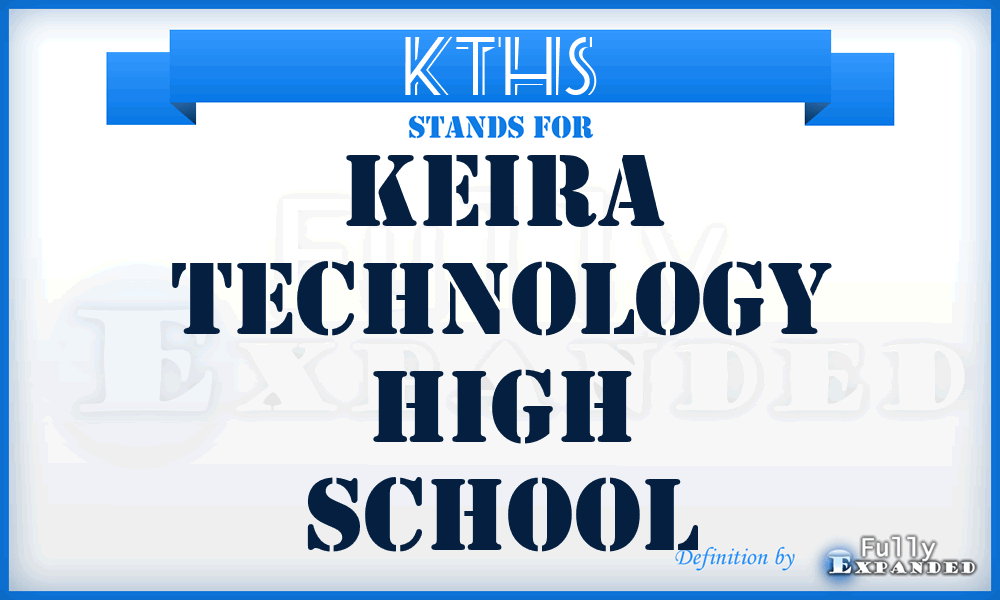 KTHS - Keira Technology High School