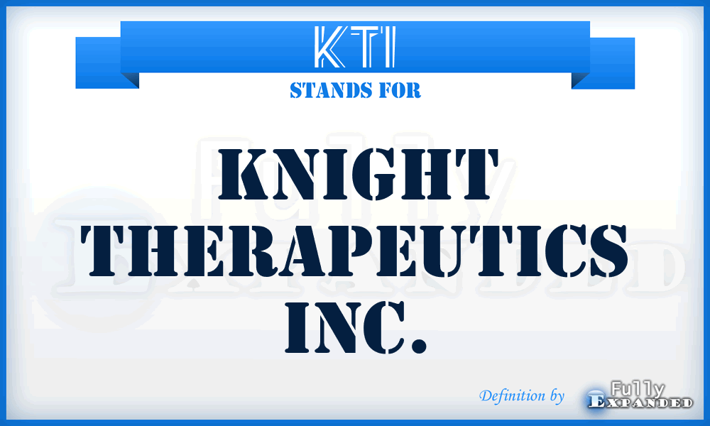 KTI - Knight Therapeutics Inc.