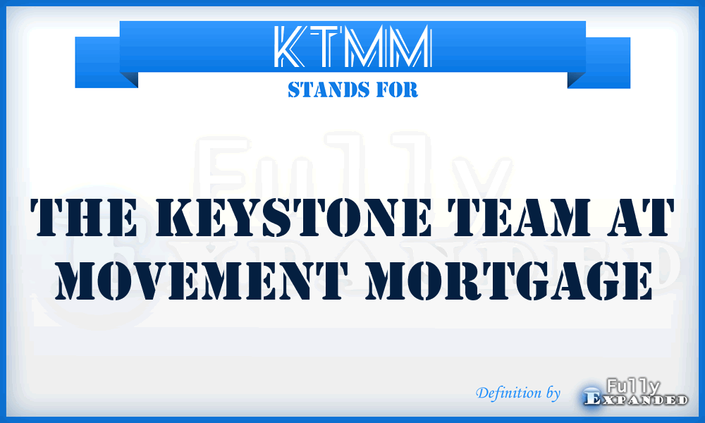 KTMM - The Keystone Team at Movement Mortgage