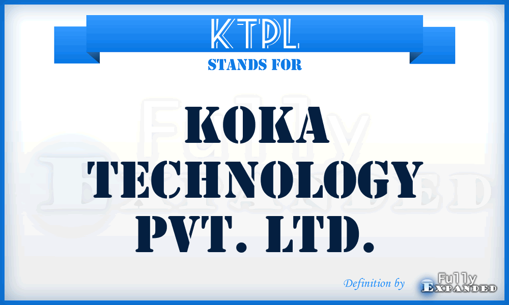 KTPL - Koka Technology Pvt. Ltd.