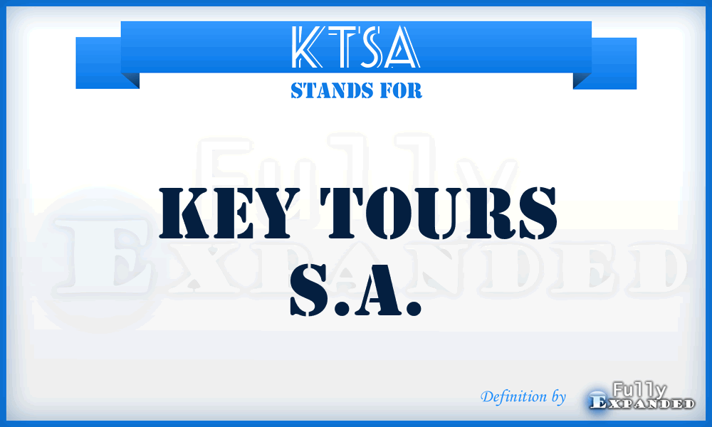 KTSA - Key Tours S.A.