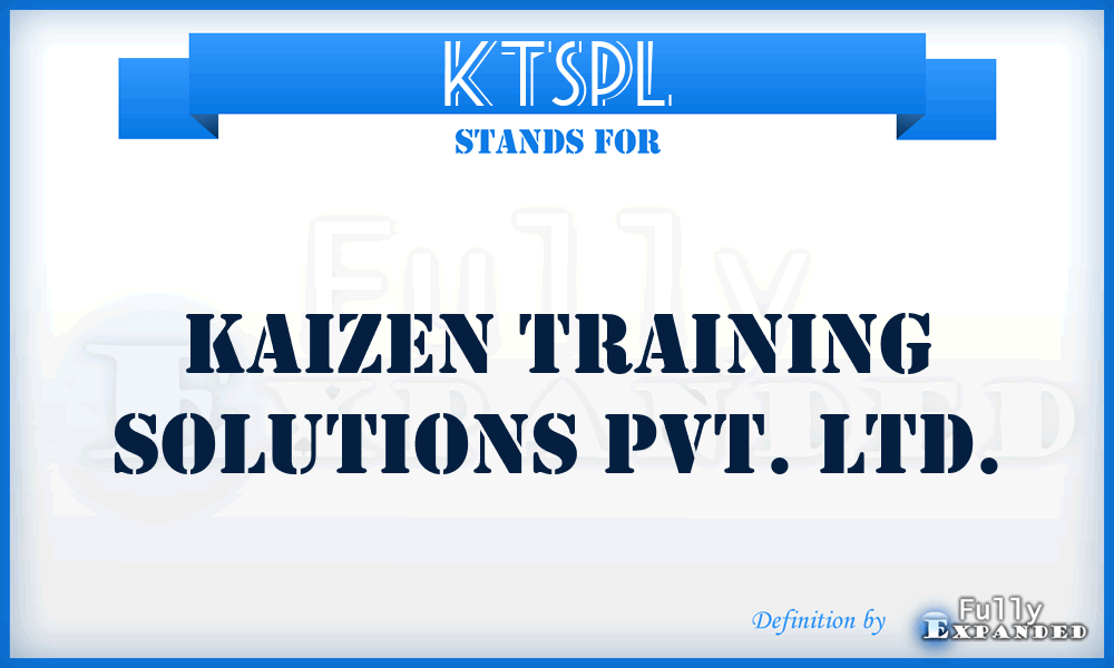 KTSPL - Kaizen Training Solutions Pvt. Ltd.