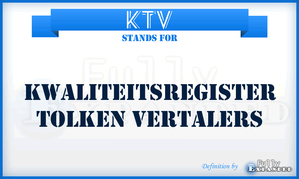 KTV - Kwaliteitsregister Tolken Vertalers