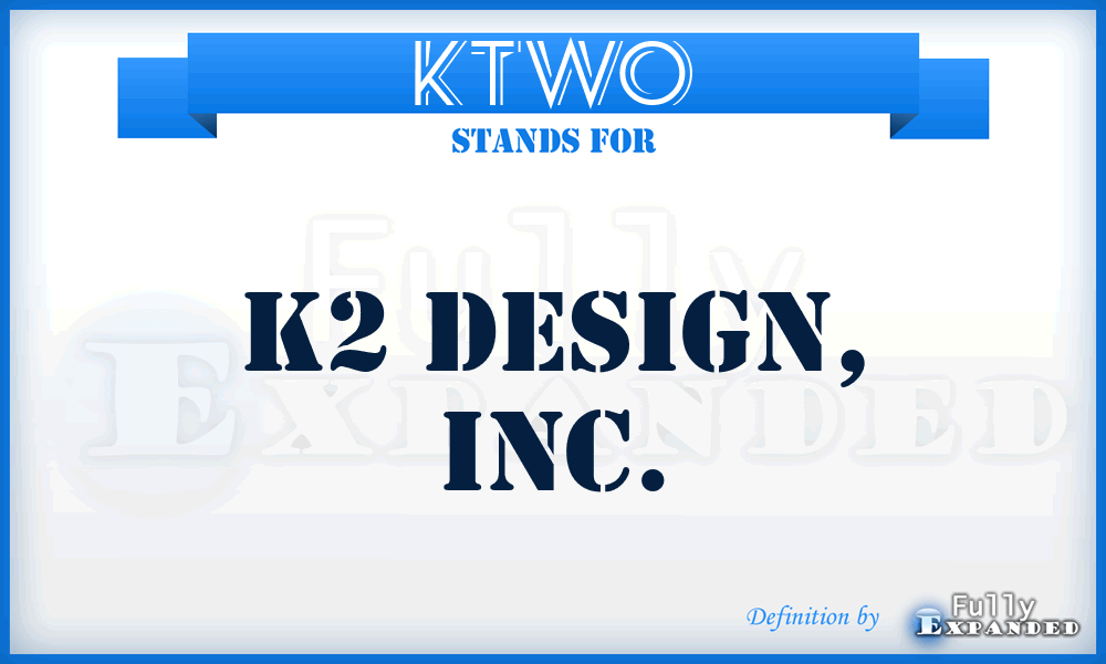 KTWO - K2 Design, Inc.