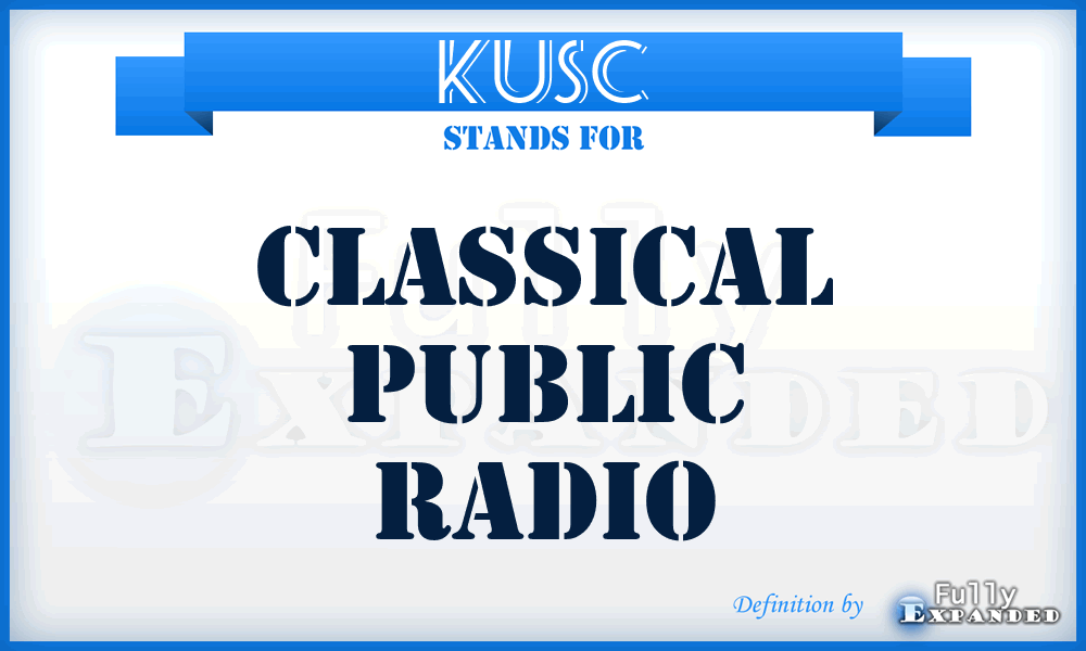 KUSC - Classical Public Radio