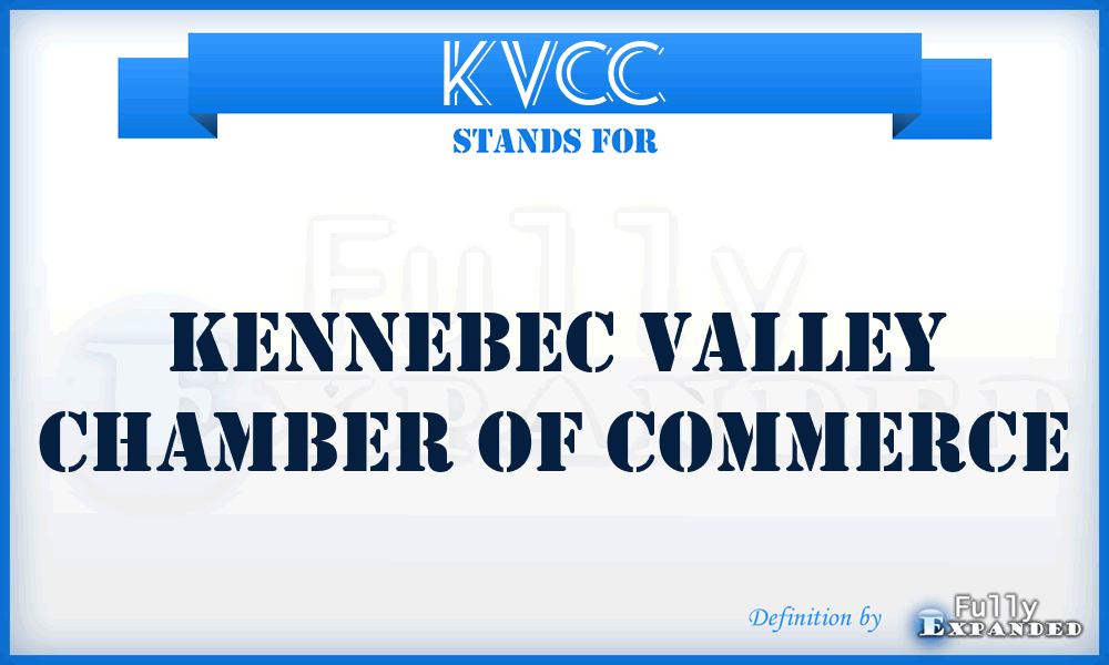 KVCC - Kennebec Valley Chamber of Commerce