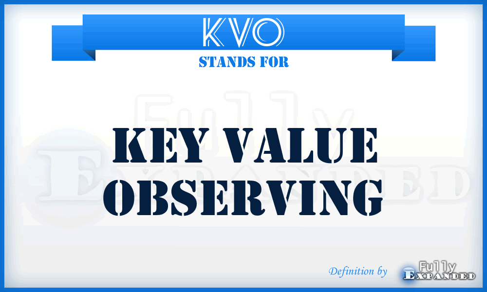 KVO - Key Value Observing
