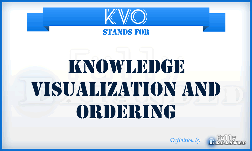 KVO - Knowledge Visualization and Ordering