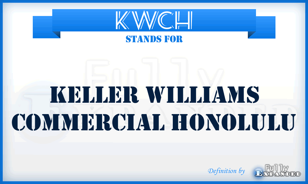KWCH - Keller Williams Commercial Honolulu
