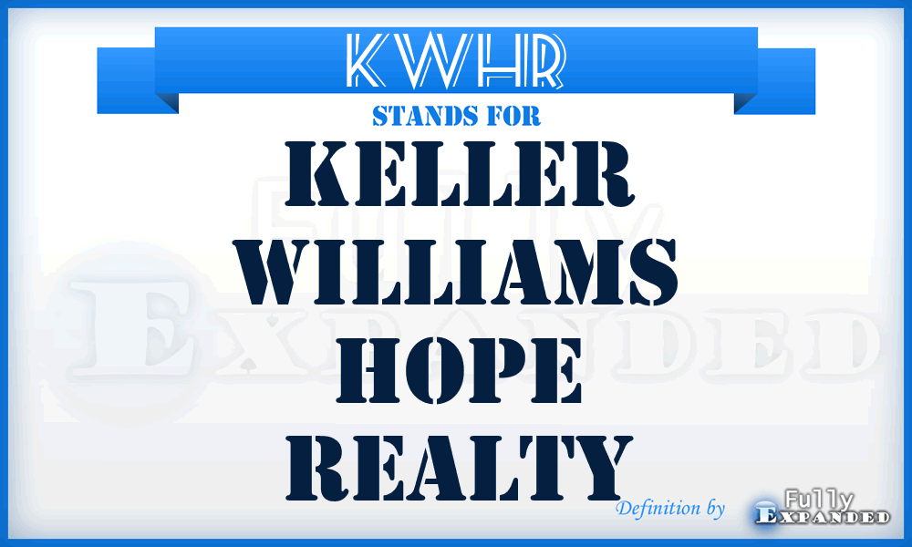 KWHR - Keller Williams Hope Realty