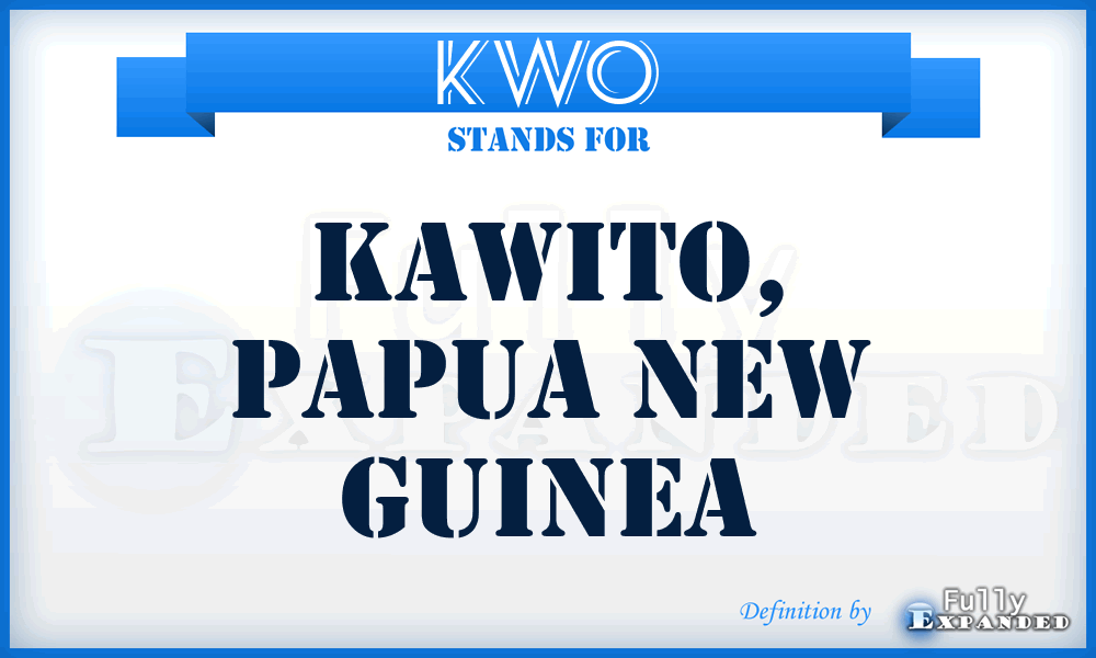 KWO - Kawito, Papua New Guinea