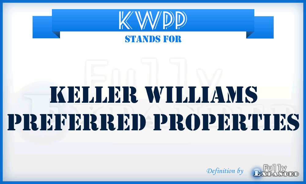 KWPP - Keller Williams Preferred Properties