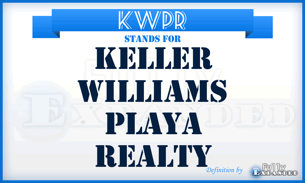 KWPR - Keller Williams Playa Realty