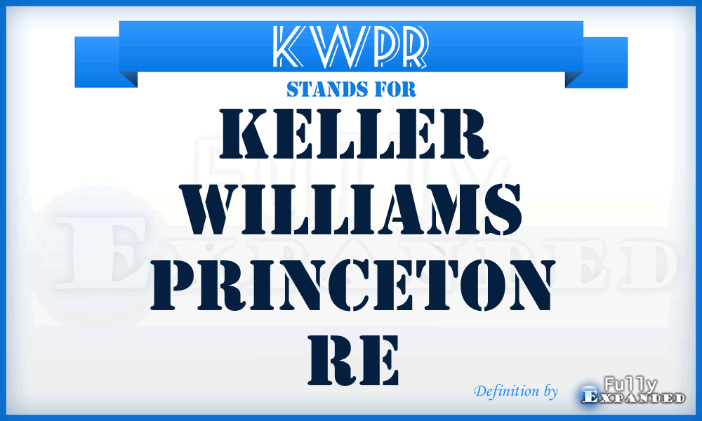 KWPR - Keller Williams Princeton Re