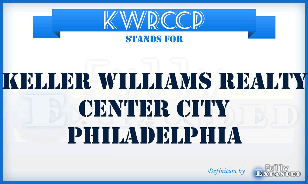KWRCCP - Keller Williams Realty Center City Philadelphia