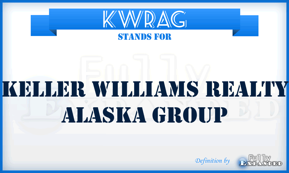 KWRAG - Keller Williams Realty Alaska Group