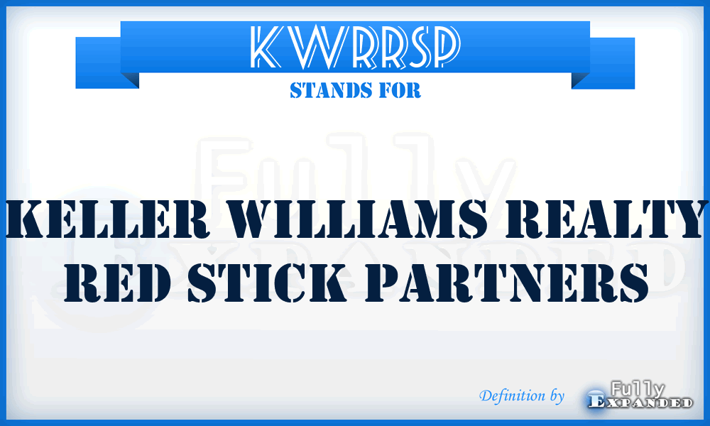 KWRRSP - Keller Williams Realty Red Stick Partners
