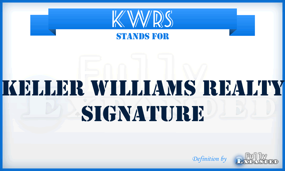 KWRS - Keller Williams Realty Signature
