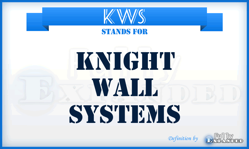 KWS - Knight Wall Systems