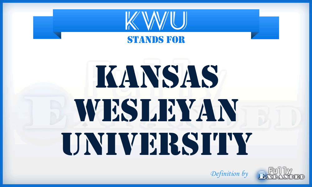 KWU - Kansas Wesleyan University