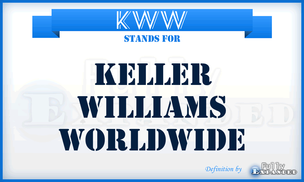 KWW - Keller Williams Worldwide