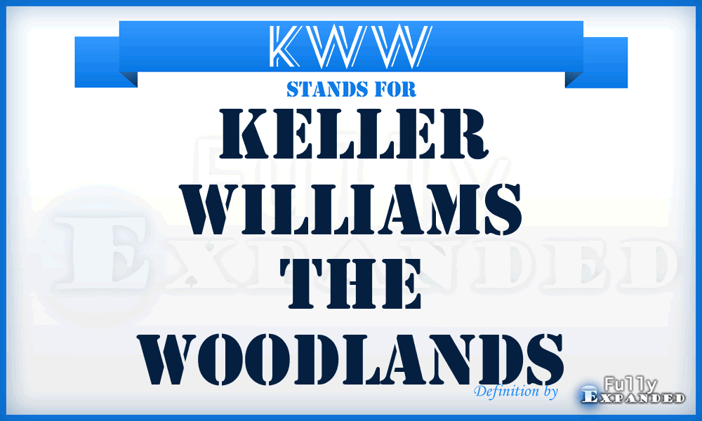 KWW - Keller Williams the Woodlands