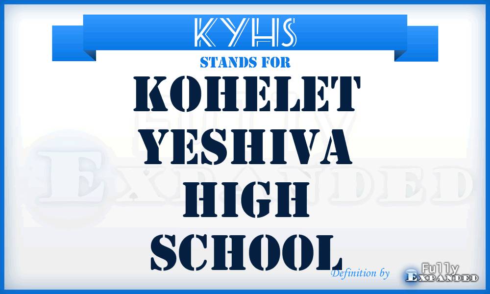KYHS - Kohelet Yeshiva High School