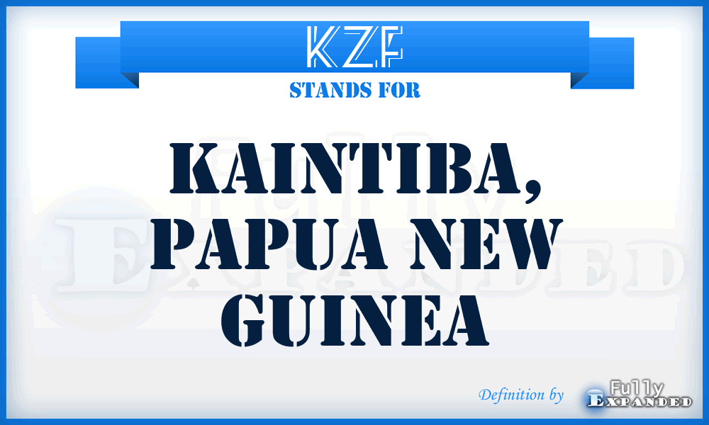 KZF - Kaintiba, Papua New Guinea