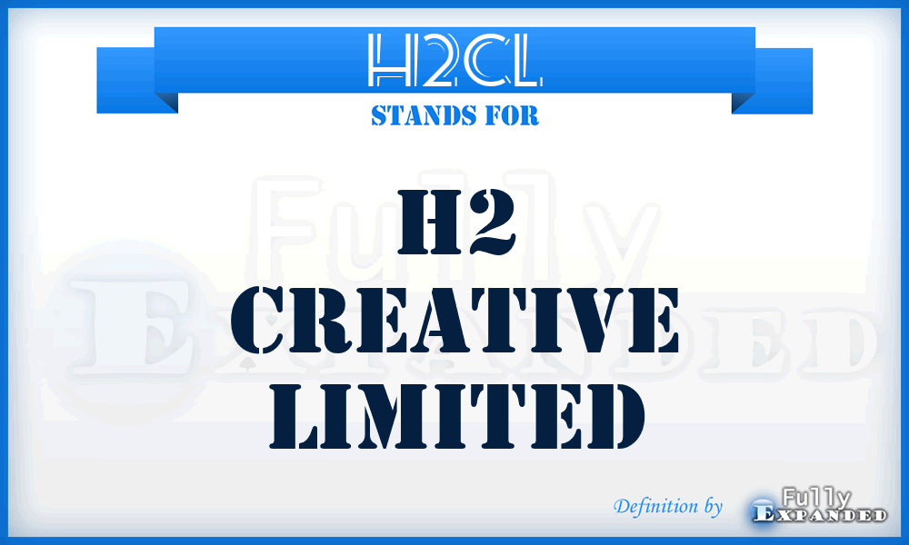 H2CL - H2 Creative Limited