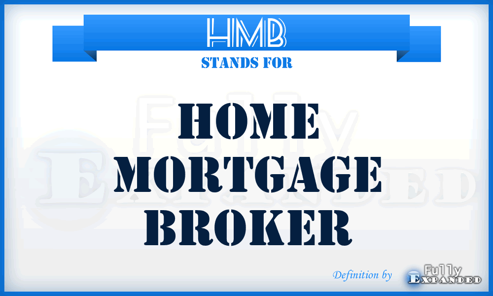 HMB - Home Mortgage Broker