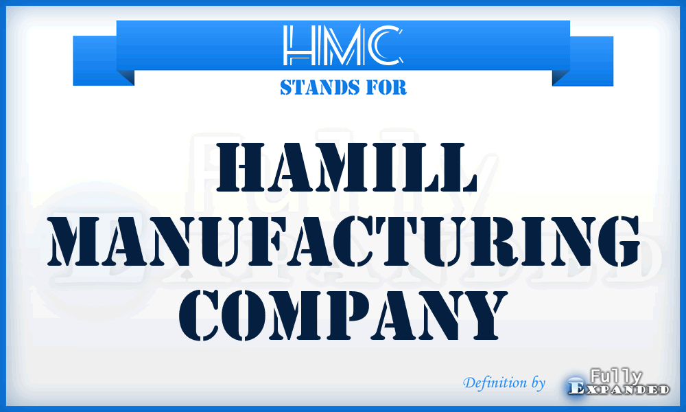 HMC - Hamill Manufacturing Company