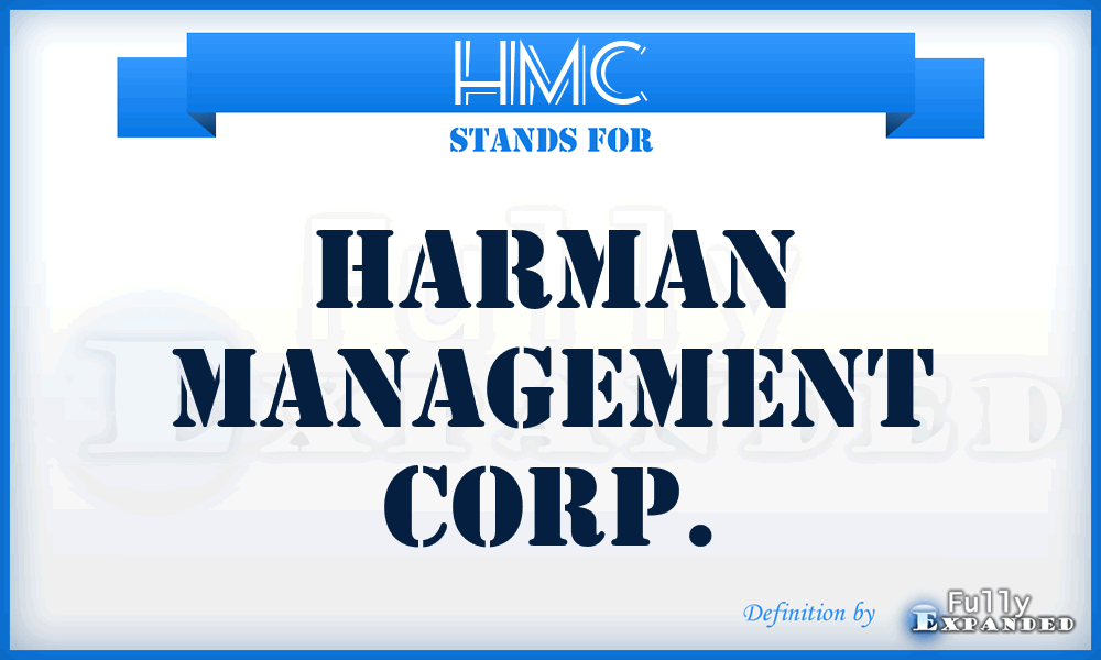 HMC - Harman Management Corp.