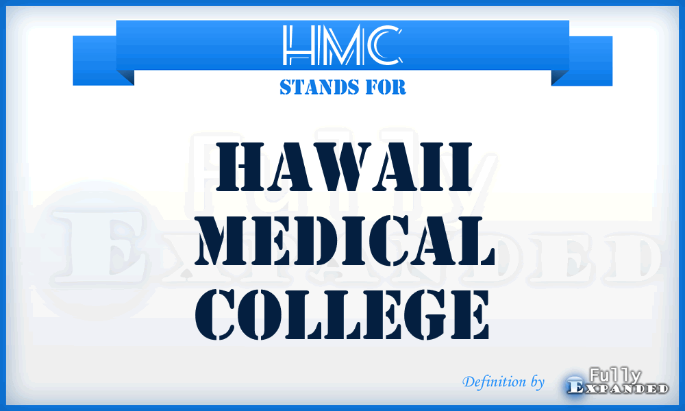 HMC - Hawaii Medical College