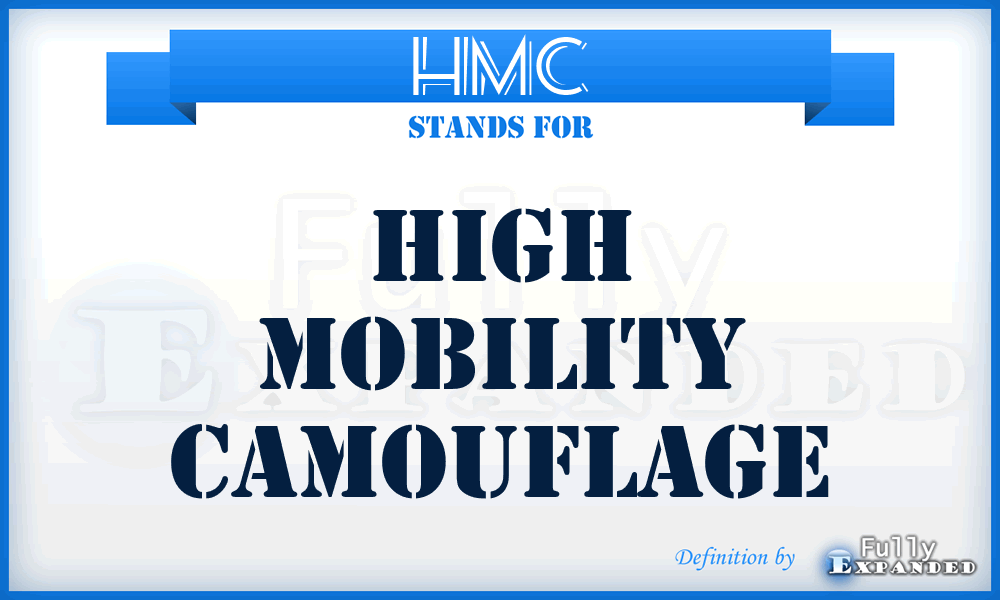 HMC - High Mobility Camouflage