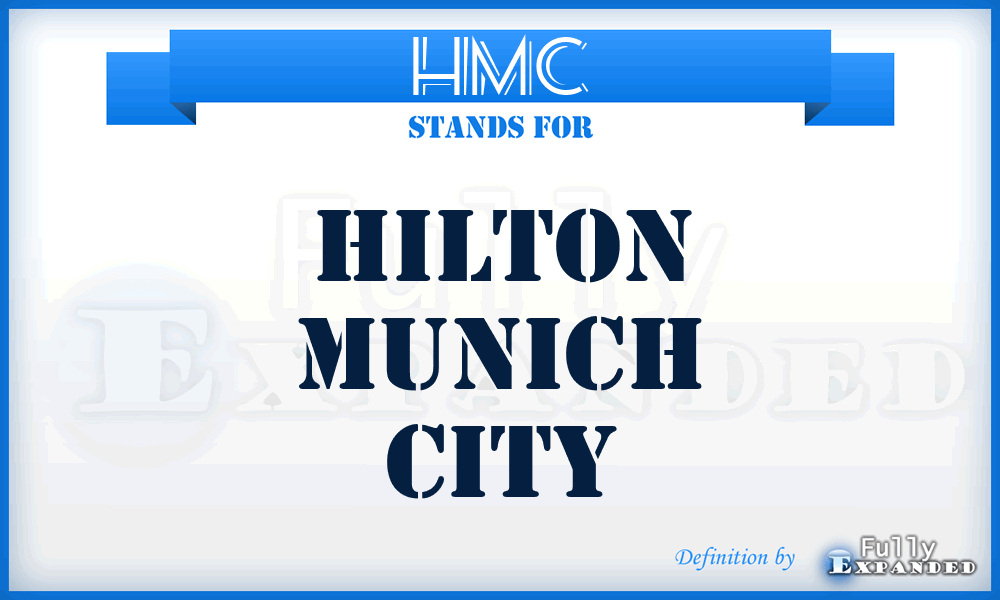 HMC - Hilton Munich City