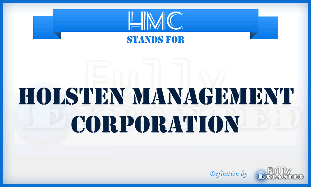 HMC - Holsten Management Corporation