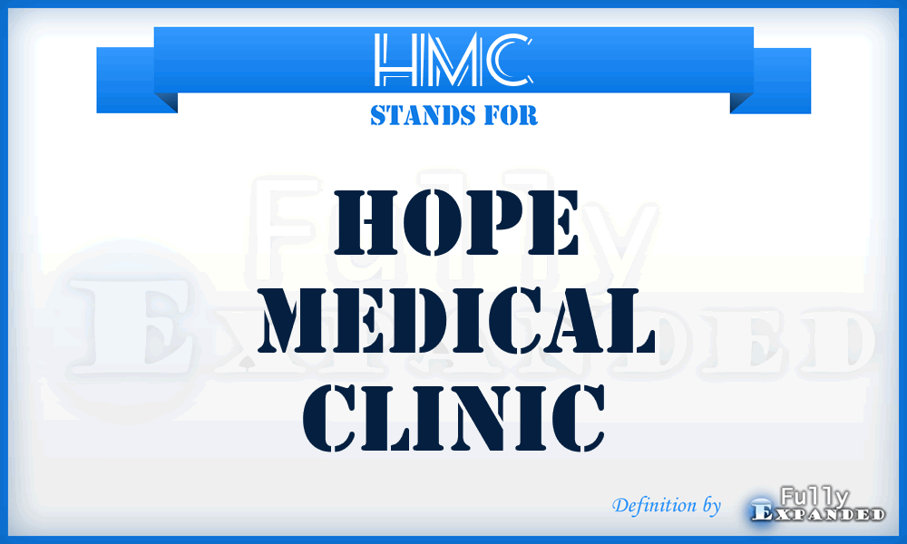 HMC - Hope Medical Clinic