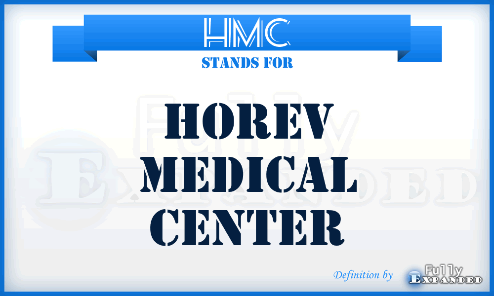 HMC - Horev Medical Center