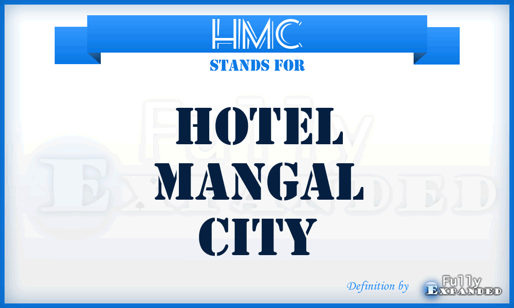 HMC - Hotel Mangal City